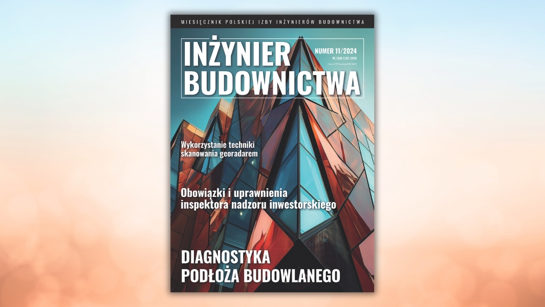 Listopadowe wydanie „Inżyniera Budownictwa”